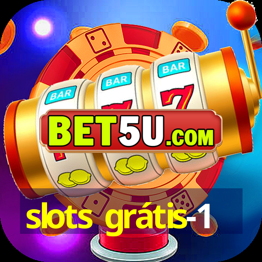 slots grátis